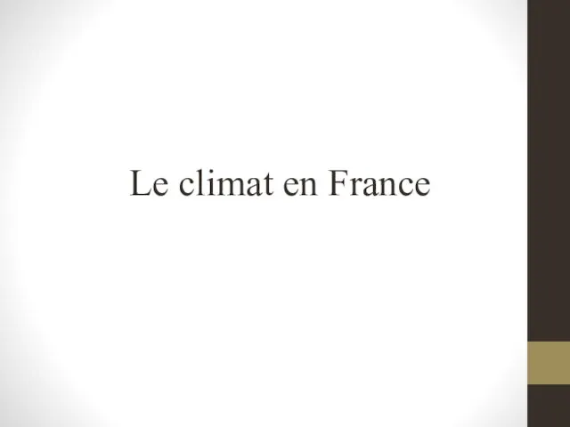 Le climat en France