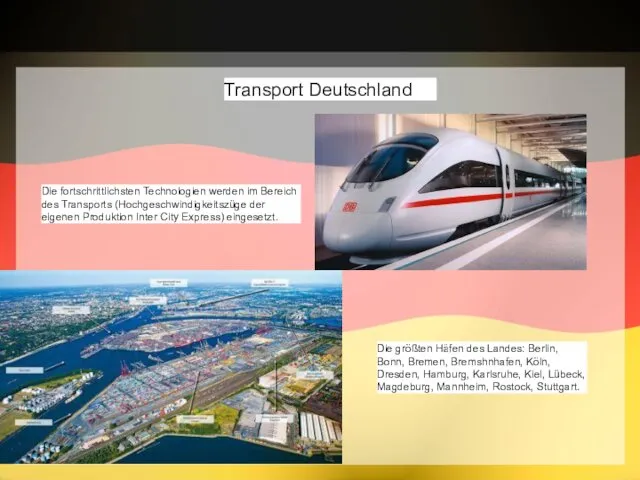 Transport Deutschland Die fortschrittlichsten Technologien werden im Bereich des Transports (Hochgeschwindigkeitszüge