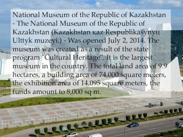 National Museum of the Republic of Kazakhstan - The National Museum