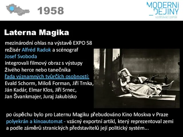 1958 Laterna Magika mezinárodní ohlas na výstavě EXPO 58 režisér Alfréd