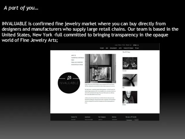 A part of you… INVALUABLE is confirmed fine jewelry market where