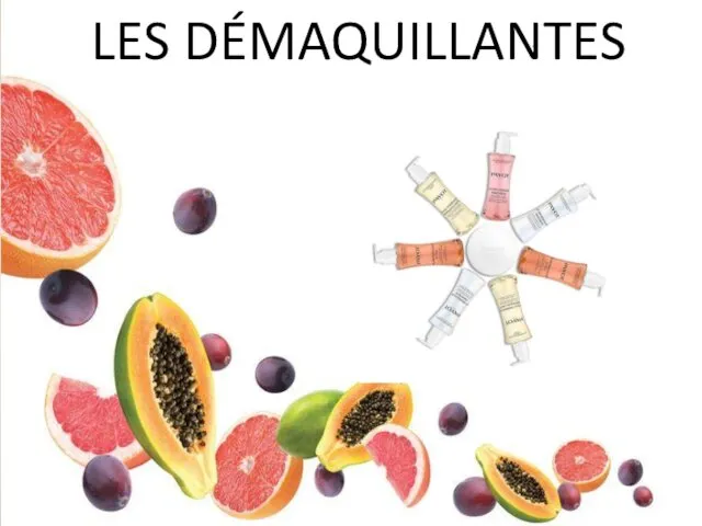 LES DÉMAQUILLANTES