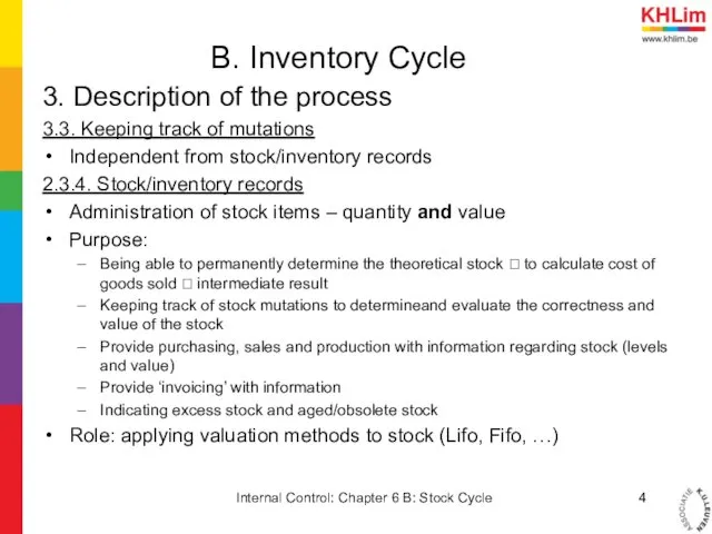 B. Inventory Cycle 3. Description of the process 3.3. Keeping track