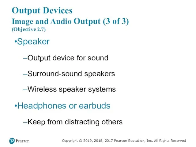 Output Devices Image and Audio Output (3 of 3) (Objective 2.7)