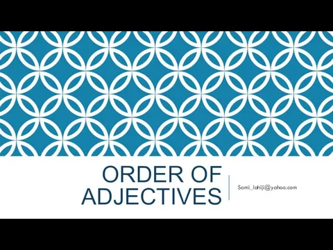 Order of adjectives