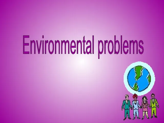 Environmental problems