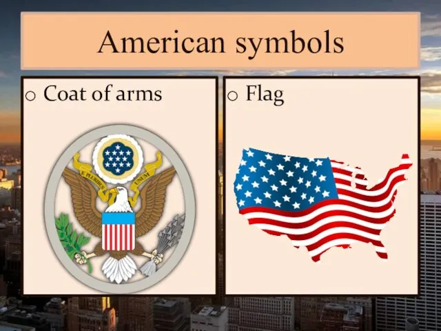 American symbols Coat of arms Flag