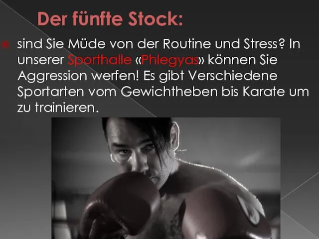 Der fünfte Stock: sind Sie Müde von der Routine und Stress?