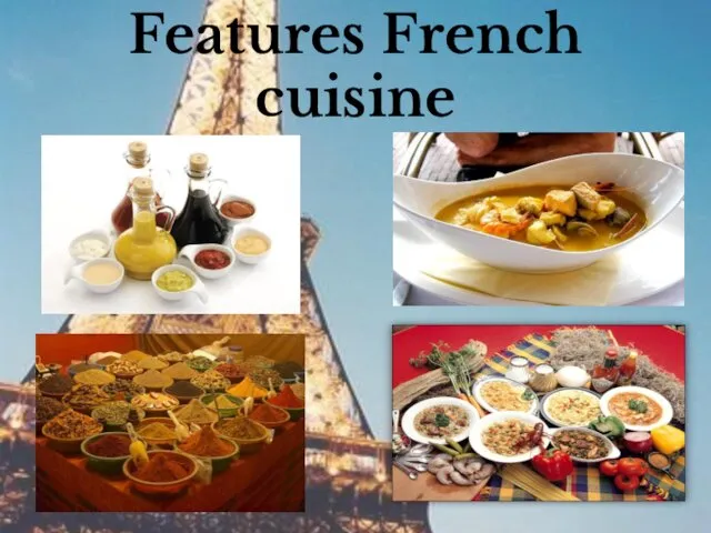 Features French cuisine