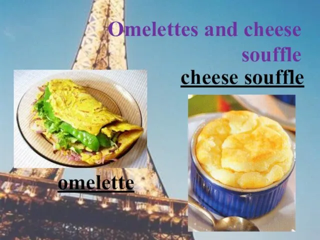 omelette cheese souffle Omelettes and cheese souffle