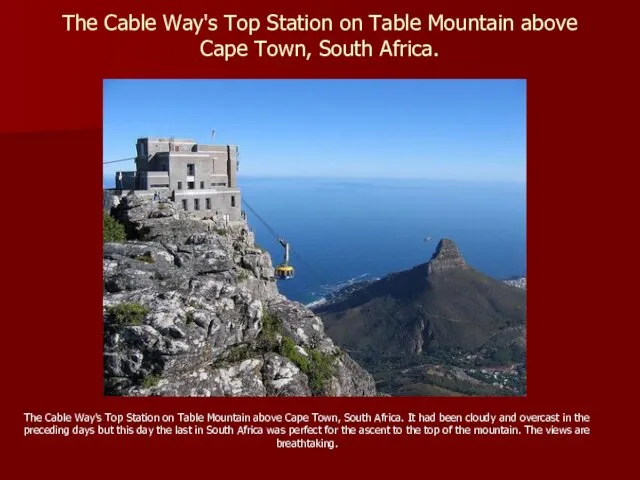 The Cable Way's Top Station on Table Mountain above Cape Town,