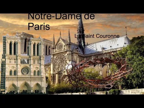 Notre-Dame de Paris La Saint Couronne