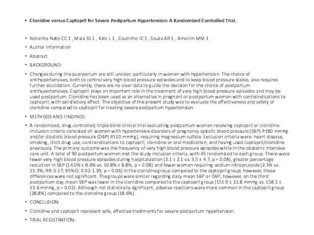 Clonidine versus Captopril for Severe Postpartum Hypertension: A Randomized Controlled Trial.