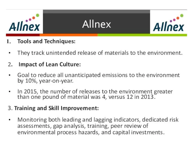 Allnex Tools and Techniques: They track unintended release of materials to