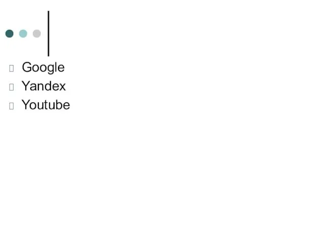 Google Yandex Youtube