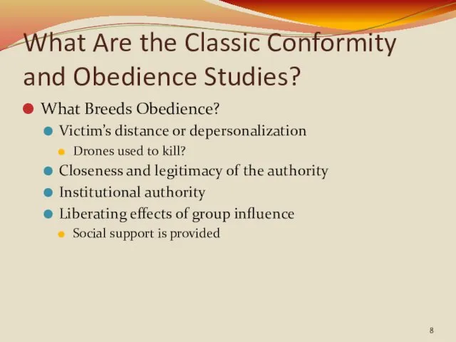 What Are the Classic Conformity and Obedience Studies? What Breeds Obedience?