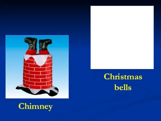 Christmas bells Chimney