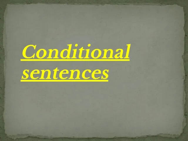 Conditional sentences