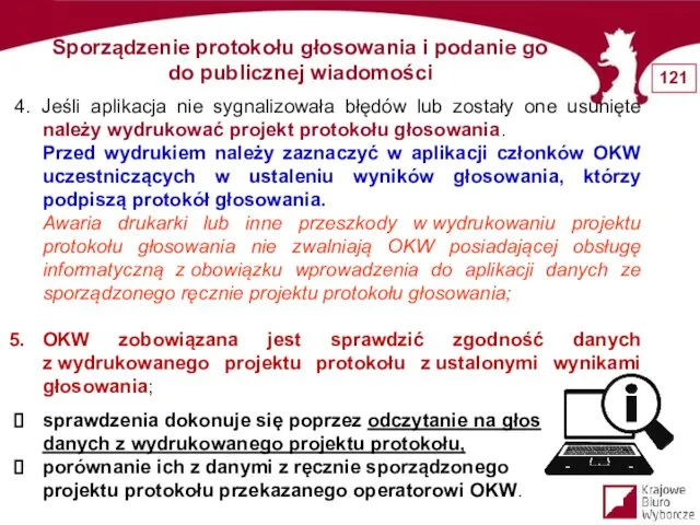 4. Jeśli aplikacja nie sygnalizowała błędów lub zostały one usunięte należy