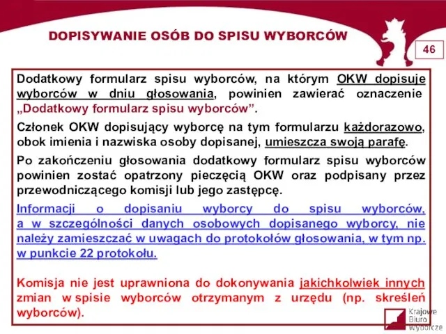 Dodatkowy formularz spisu wyborców, na którym OKW dopisuje wyborców w dniu