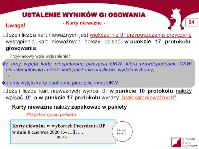 Uwaga! Jeżeli liczba kart nieważnych jest większa niż 0, przypuszczalną przyczynę