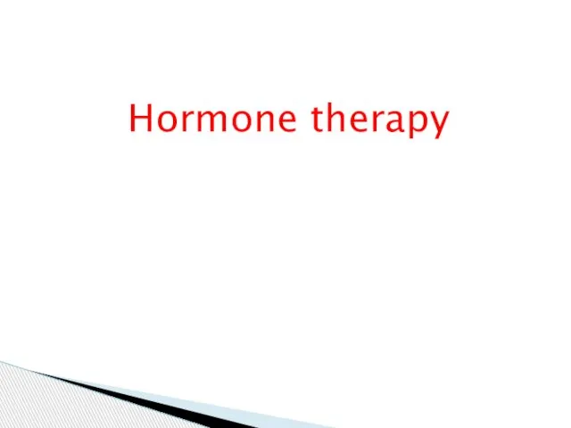 Hormone therapy