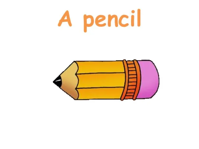 A pencil