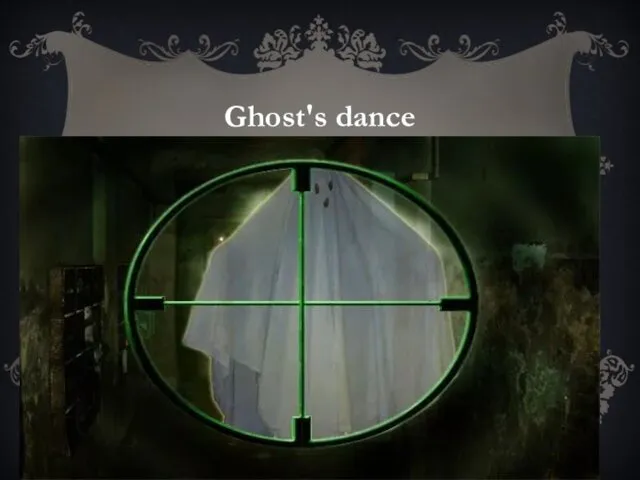 Ghost's dance