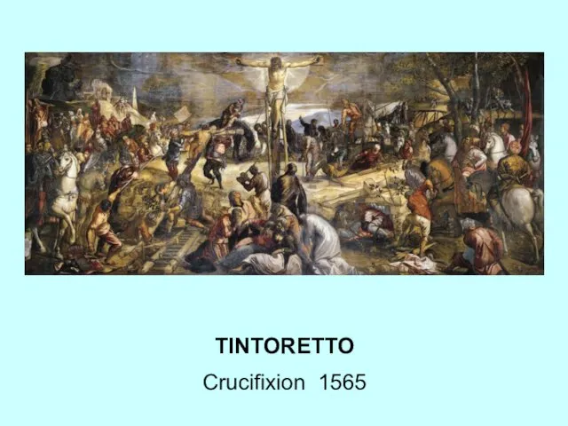 TINTORETTO Crucifixion 1565