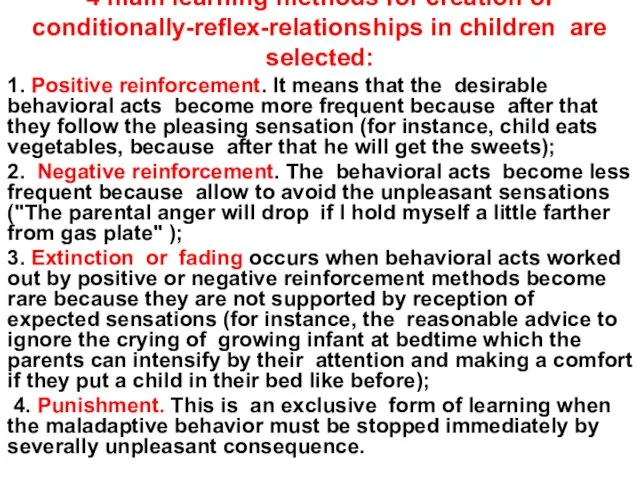 4 main learning methods for creation of conditionally-reflex-relationships in children are