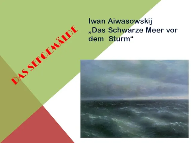 DAS SEEGEMÄLDE Iwan Aiwasowskij „Das Schwarze Meer vor dem Sturm“