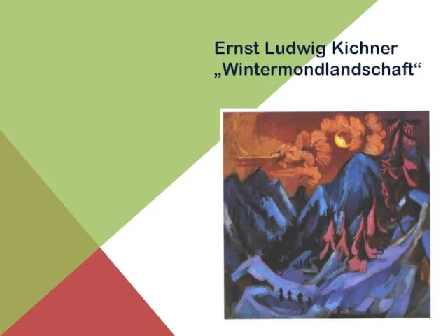 Ernst Ludwig Kichner „Wintermondlandschaft“
