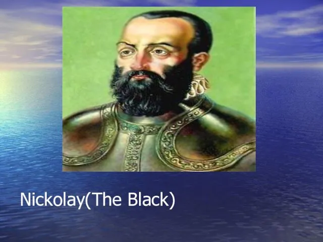 Nickolay(The Black)