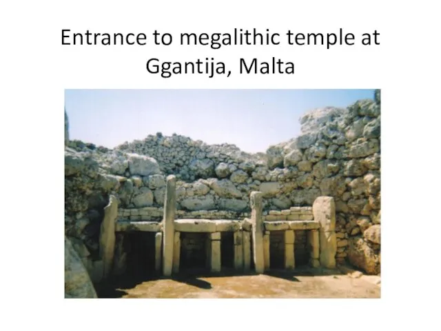 Entrance to megalithic temple at Ggantija, Malta