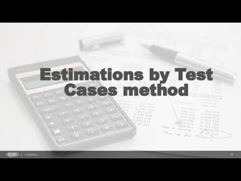 Estimations by Test Cases method