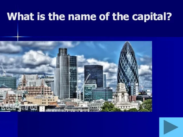 What is the name of the capital?