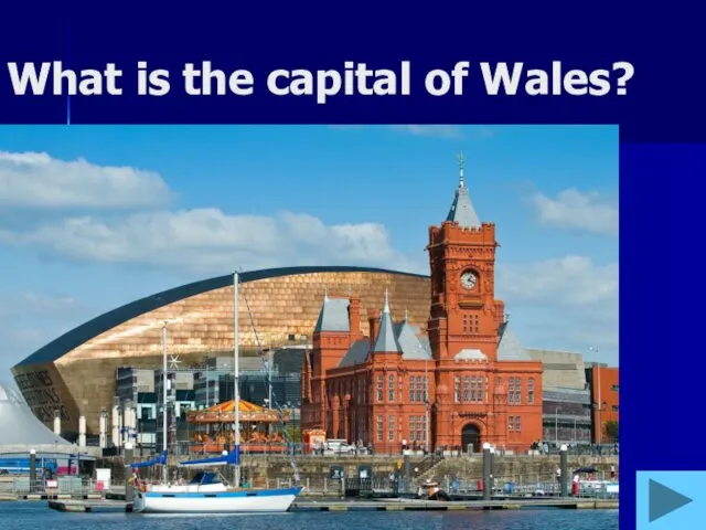 What is the capital of Wales?