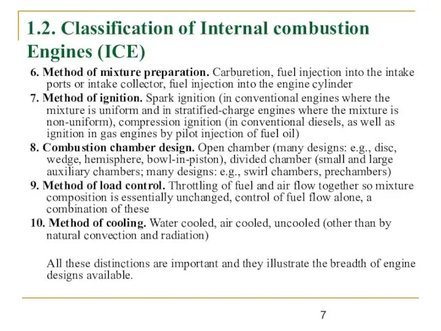1.2. Classification of Internal combustion Engines (ICE) 6. Method of mixture