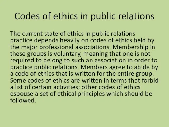 Codes of ethics in public relations The current state of ethics