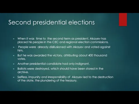 Second presidential elections When it was time to the second term