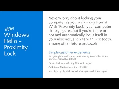 Windows Hello – Proximity Lock NEW! Never worry about locking your