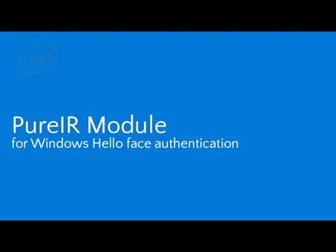 PureIR Module for Windows Hello face authentication