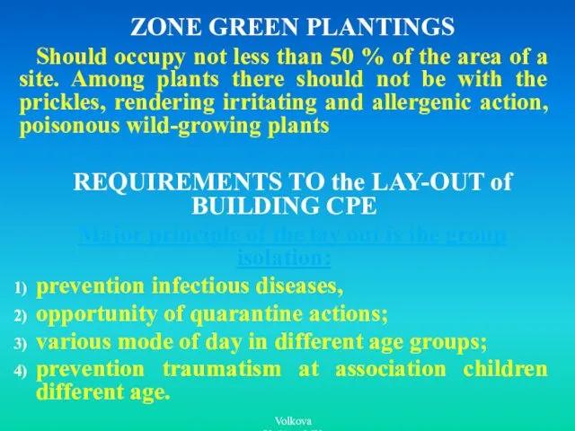 ZONE GREEN PLANTINGS Should occupy not less than 50 % of