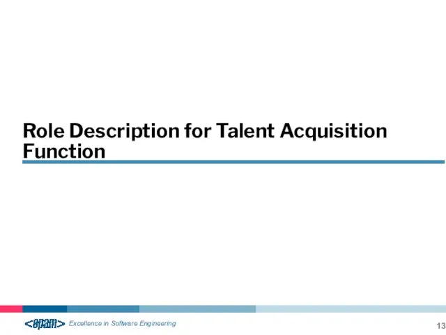 Role Description for Talent Acquisition Function