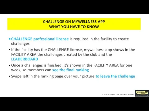 CHALLENGE professional license is required in the facility to create challenges