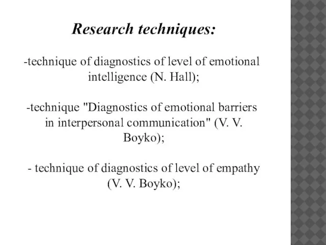 Research techniques: technique of diagnostics of level of emotional intelligence (N.