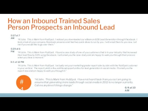 How an Inbound Trained Sales Person Prospects an Inbound Lead “Hi