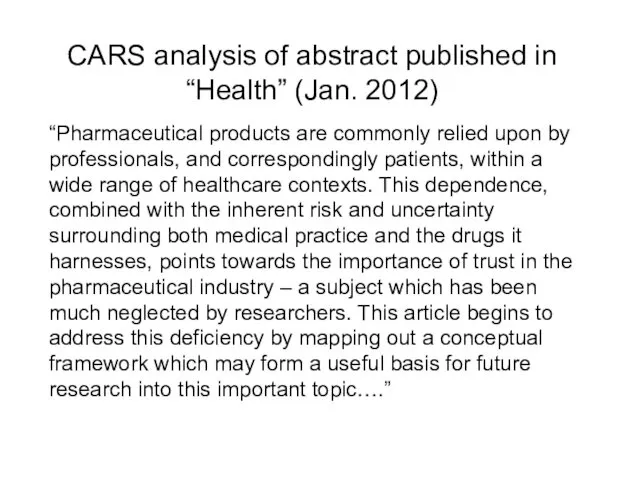 CARS analysis of abstract published in “Health” (Jan. 2012) “Pharmaceutical products
