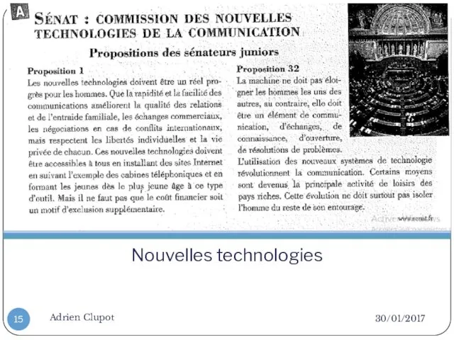 Nouvelles technologies 30/01/2017 Adrien Clupot