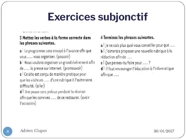 Exercices subjonctif 30/01/2017 Adrien Clupot